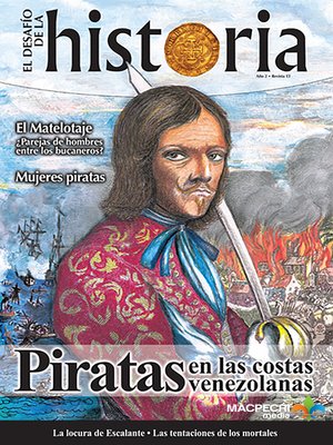 cover image of Piratas en las costas venezolanas (El Desafío de la Historia. Volume 13)